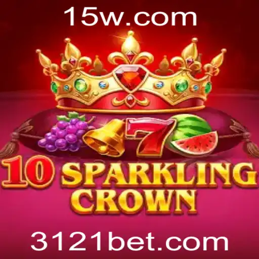 Descubra o Fascinante Mundo de 10SparklingCrown com 121bet