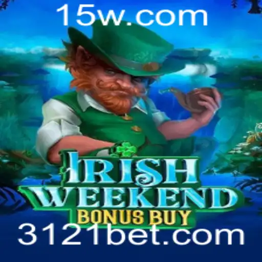 IrishWeekendBonusBuy: Explorando o Mundo do Jogo com 121bet