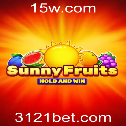 Explorando SunnyFruits: Uma Nova Aventura com 121bet